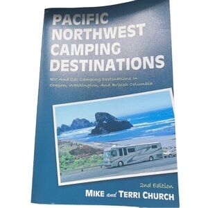 Pacific Northwest Camping Destinations Book